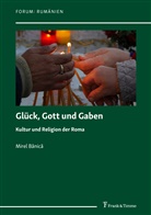 Mirel B¿nic¿, Mirel Banica, Mirel Bnic - Glück, Gott und Gaben