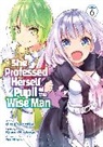 dicca*suemitsu, Fuzichoco, Ryusen Hirotsugu, dicca*suemitsu - She Professed Herself Pupil of the Wise Man (Manga) Vol. 6