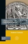 Andrew Latham, Andrew (Macalester College Latham - Medieval Sovereignty