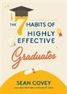 Sean Covey, Covey Sean - The 7 Habits of Highly Effective Graduates