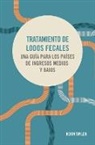 Kevin Tayler - Tratamiento de Lodos Fecales: Una Guía Para Los Países de Ingresos Medios Y Bajos