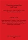 Timothy Insoll - Urbanism, Archaeology and Trade