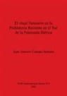 Juan Antonio Cámara Serrano - El ritual funerario en la Prehistoria Reciente en el Sur de la Península Ibérica