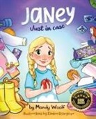 Mandy Woolf, Elmira Georgieva - Janey Just in Case