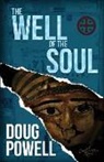 Doug Powell - The Well of the Soul