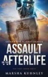 Marsha Kuhnley - Assault On The Afterlife
