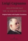 Luigi Capuana - Delitto Ideale The Academic Edition