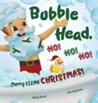 Misty Black, Ana Rankovic - Bubble Head, HO! HO! HO!
