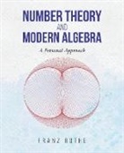 Franz Rothe - Number Theory and Modern Algebra