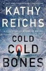 Kathy Reichs - Cold, Cold Bones