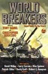 Tony Daniel, Tony Ruocchio Daniel, Tony Daniel, Christopher Ruocchio - World Breakers