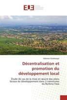 Adaman Ouedraogo - Décentralisation et promotion du développement local