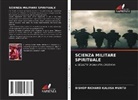 BISHOP  RICHARD KALIISA MUNTU, BISHOP RICHARD KALIISA MUNTU - SCIENZA MILITARE SPIRITUALE