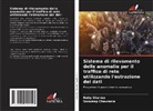 Sandeep Chaurasia, Ruby Sharma - Sistema di rilevamento delle anomalie per il traffico di rete utilizzando l'estrazione dei dati