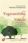 Kuldip K Dhiman, Kuldip K. Dhiman - The Yogavasishtha of Valmiki: The Book That Became the Gita for Sri Rama