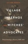Lu Ann Homza - Village Infernos and Witches' Advocates