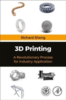 Richard Sheng, Richard (Aeronautics and Astronautics Sheng - 3d Printing