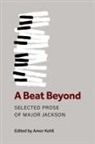 Major Kohli Jackson, Major Jackson, Amor Kohli - Beat Beyond