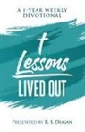 R. S. Dugan - Lessons Lived Out - A 1 Year Weekly Devotional