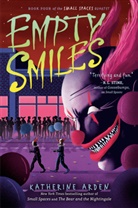 Katherine Arden - Empty Smiles