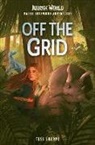 Random House, Tess Sharpe, Chloe Dominique - Maisie Lockwood Adventures #1: Off the Grid (Jurassic World)