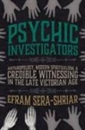 Efram Sera-Shriar - Psychic Investigators