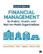 Thad D Calabrese, Thad D. Calabrese, Thad D. D. Calabrese, Calabrese Thad D., Steven A Finkler, Steven A. Finkler... - Financial Management for Public, Health, and Not For Profit
