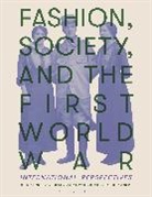 Maude Bass-Krueger, Hayley Edwards-Dujardin, Kur, Maude Bass-Krueger, Hayley Edwards-Dujardin, Sophie Kurkdjian - Fashion, Society, and the First World War