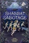 Emma Carlson Berne - Shabbat Sabotage