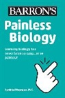 Cynthia Pfirrmann - Painless Biology