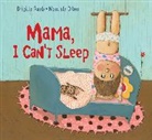 Brigitte Raab, Manuela Olten - Mama, I Can't Sleep