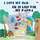 Shelley Admont, Kidkiddos Books - I Love My Dad (English Afrikaans Bilingual Children's Book)