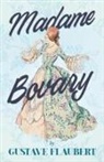 Gustave Flaubert - Madame Bovary