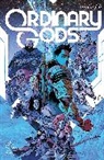 Kurt Busiek, Joe Clark, Kyle Higgins, Joe Clark, Joe Kelly, Kyle Higgins... - Ordinary Gods, Volume 2: God Machine