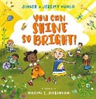 Jeremy Vuolo, Jinger Vuolo, Naomi C. Robinson - You Can Shine So Bright!