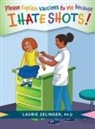 Laurie Zelinger - Please Explain Vaccines to Me