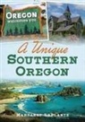 Margaret LaPlante - A Unique Southern Oregon