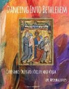 Myanna Harvey - Dancing Into Bethlehem, Christmas Duets for Violin and Viola