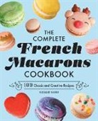 Natalie Wong - The Complete French Macarons Cookbook