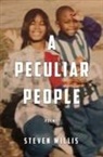 Steven Willis - A Peculiar People