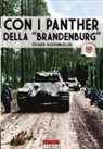 Eduard Bodenmuller, Andrea Lombardi - Con i panther della "Brandeburg"