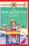 Joanne Oppenheim, Kate Duke - The Show-and-Tell Frog