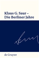 Sven Fund - Klaus G. Saur - Die Berliner Jahre