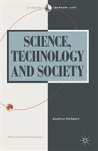 Andrew Webster - Science, Technology and Society