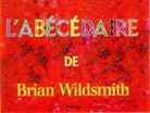 Brian Wildsmith - L'Abecedaire