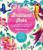 ANNA SOKOLOVA, Anna Sokolova, Sokolova Anna - Brilliant Inks: Volume 7