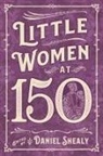 Daniel Shealy, Daniel Shealy - Little Women At 150