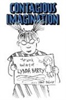 Frederick Luis Aldama, Frederick Luis Willmott Aldama, Jane Tolmie, Glenn Willmott, Jane Tolmie - Contagious Imagination