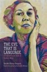 Daniele Pitavy-Souques, Danièle Pitavy-Souques, Pearl Amelia McHaney - Eye That Is Language