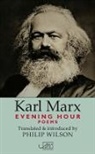 Karl Marx - EVENING HOUR